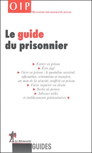 Le guide du prisonnier 9782707141682