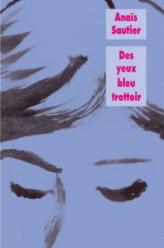 Des yeux bleu trottoir 9782211208420