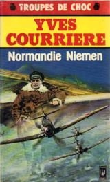 Un temps pour la guerre : Normandie-Niémen 9782266010283