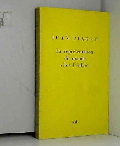 LA REPRESENTATION DU MONDE CHEZ L'ENFANT 