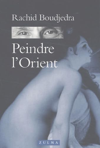 Peindre l'Orient 9782909031828