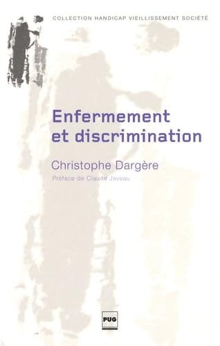 ENFERMEMENT ET DISCRIMINATION 9782706117480