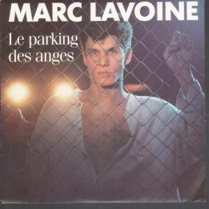 Le Parking Des Anges / Juste Le Temps De Vivre [Vinyle 45 Tours 7"] 0042288453475