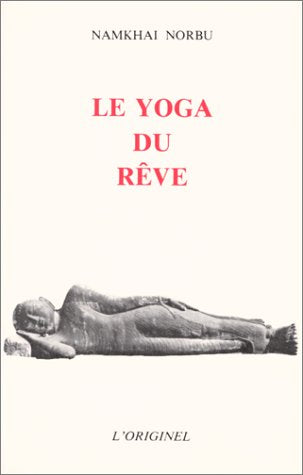 Le Yoga du rêve 9782863160497