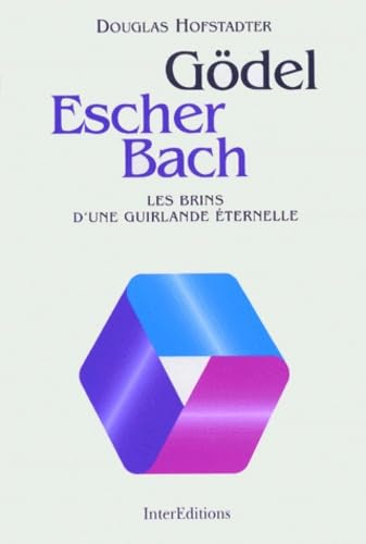 Gödel, Escher et Bach : les brins d'une guirlande éternelle 9782729607135
