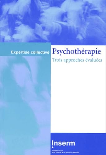 Psychothérapie: Trois approches évaluées 9782855988320