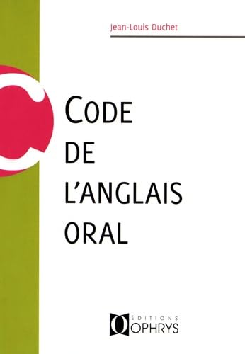 Code de l'anglais oral 9782708007185