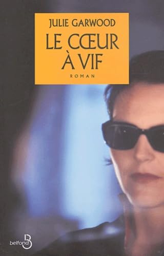 Le Coeur à vif 9782714438058