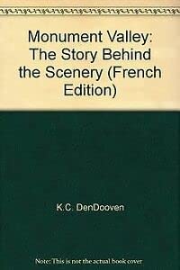 Monument Valley : The Story Behind the Scenery 9780887147388