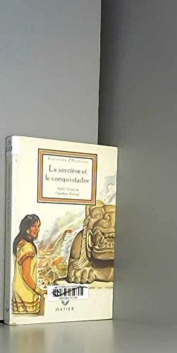 La sorcière et le conquistador 9782218048623