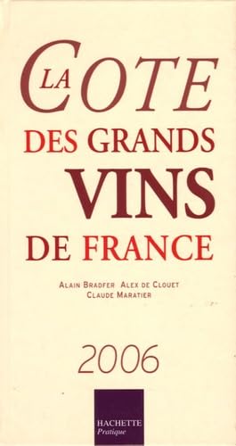 La Cote des grands vins de France 9782012368521