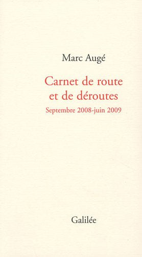 Carnet de route et de déroutes (0000) 9782718608167