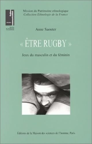 Etre Rugby : Jeux du masculin et du féminin 9782735108657