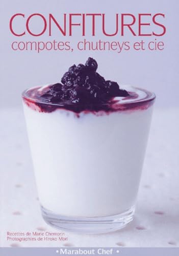 Confitures, compotes, chutneys et cie 9782501039857