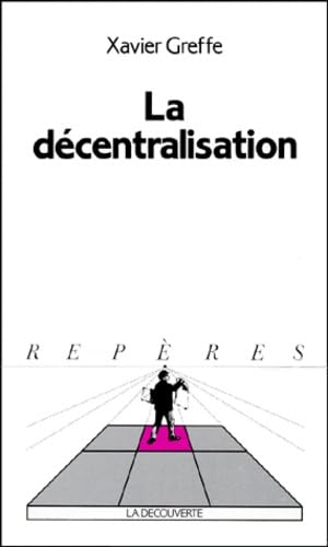 La Décentralisation 9782707116147