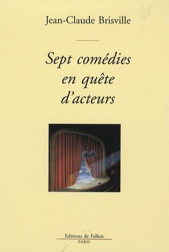 Sept comedies en quête d'acteurs 9782877066259