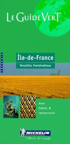Île-de-France : Versailles, Fontainebleau 9782060326047