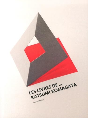 Les livres de... Katsumi Komagata 9782917057070