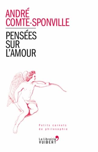 Pensées sur l'amour 9782311012231