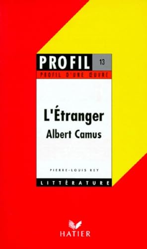 L'Etranger, Camus, 1942 : Analyse critique 9782218029400