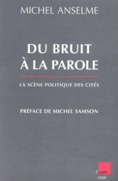 Du bruit à la parole 9782876785281