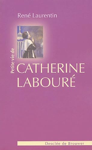 Petite vie de Catherine Labouré 9782220054919