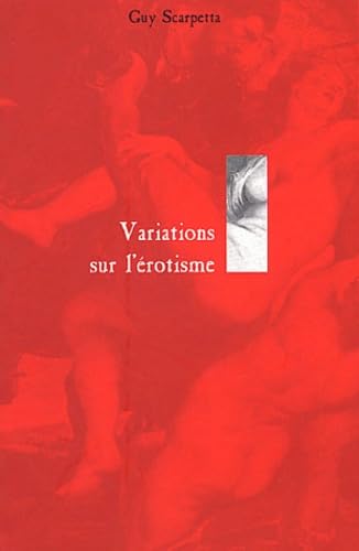 Variations sur l'érotisme 9782844460721