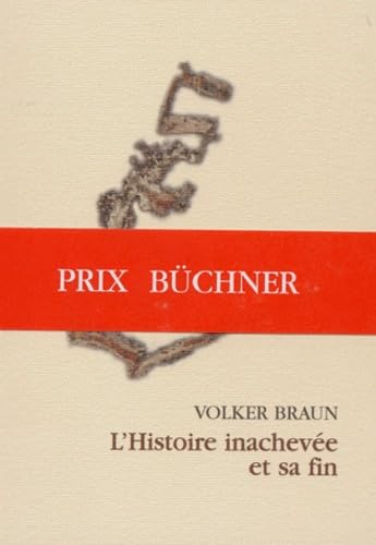 L'histoire inachevée 9782910490324