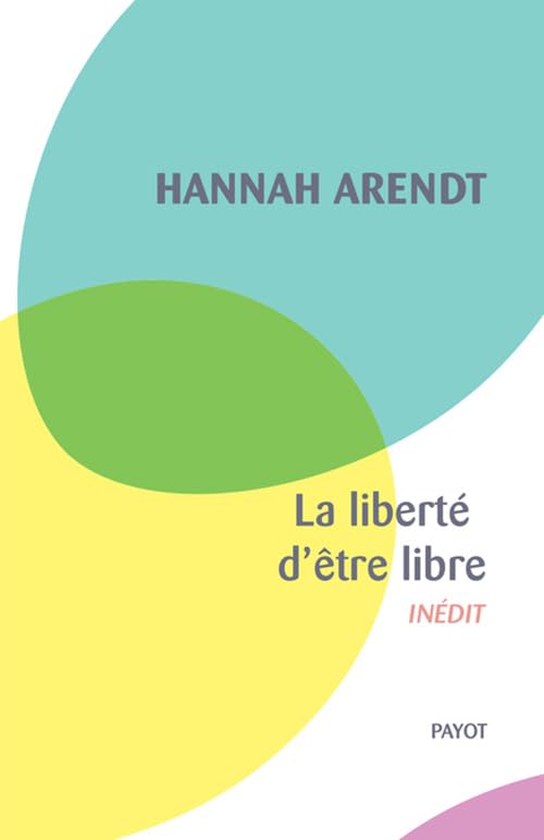 La liberté d'être libre 9782228923569