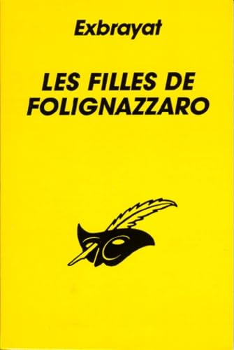 Les Filles de Folignazzaro 9782702418161