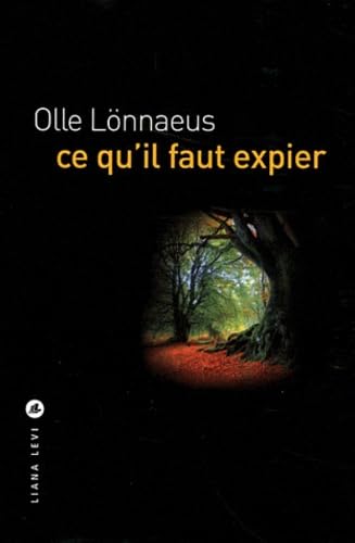 Ce qu'il faut expier 9782867465819