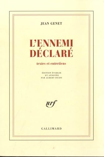 Oeuvres complètes, tome 6 : L'ennemi déclaré 9782070721405