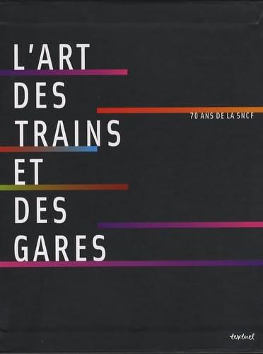 L'art des trains et des gares (coffret) 9782845972469