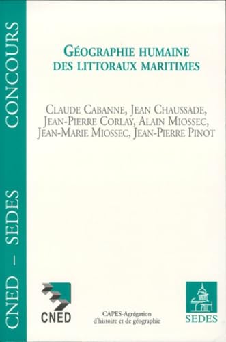 Géographie humaine des littoraux maritimes 9782718192178