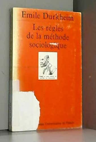 Les règles de la méthode sociologique 9782130431473