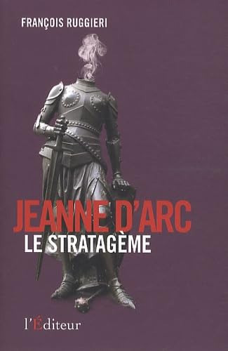 Jeanne d'Arc le stratagème 9782362010330