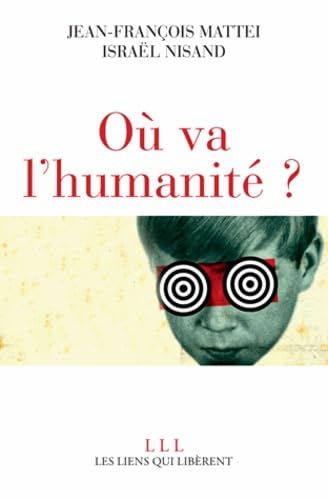 Où va l'humanité ? 9791020900609