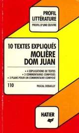 Molière, "Dom Juan": 10 textes expliqués 9782218016042