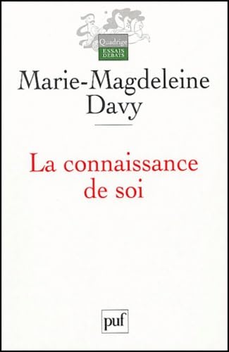 La Connaissance de soi 9782130542889