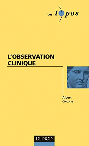 L'Observation clinique 9782100033782