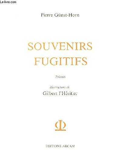 Souvenirs fugitifs 9782864762829