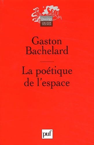 La Poétique de l'espace 9782130544449