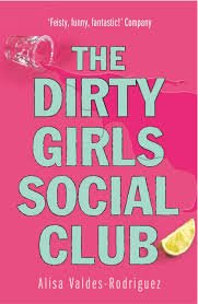 Dirty Girls Social Club 9780099471561