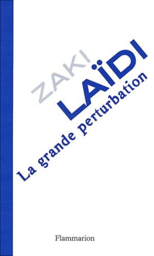 La grande perturbation 9782082102971