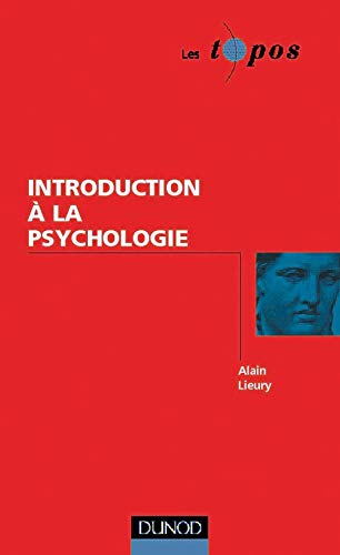 Introduction à la psychologie 9782100047413
