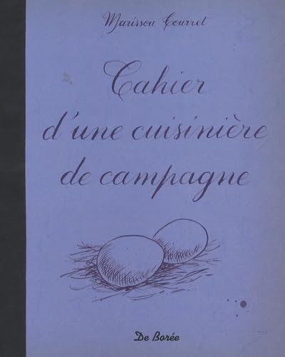 Cahier d'une Cuisiniere de Campagne 9782844946546