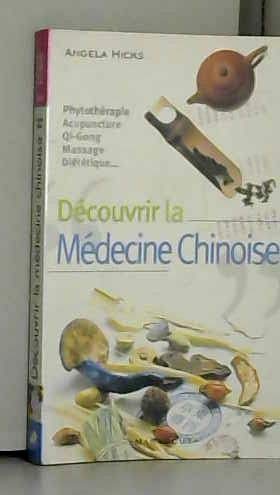 Découvrir la médecine chinoise 9782501030120