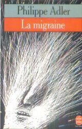 La migraine 9782253062677