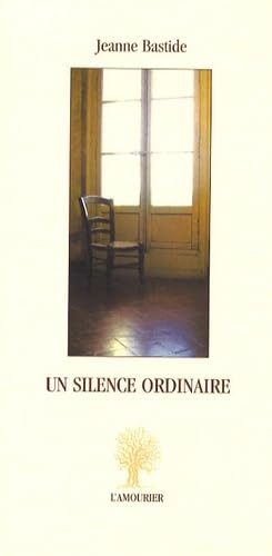 Un silence ordinaire 9782915120554