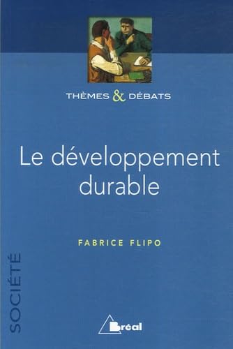 Le développement durable 9782749507132